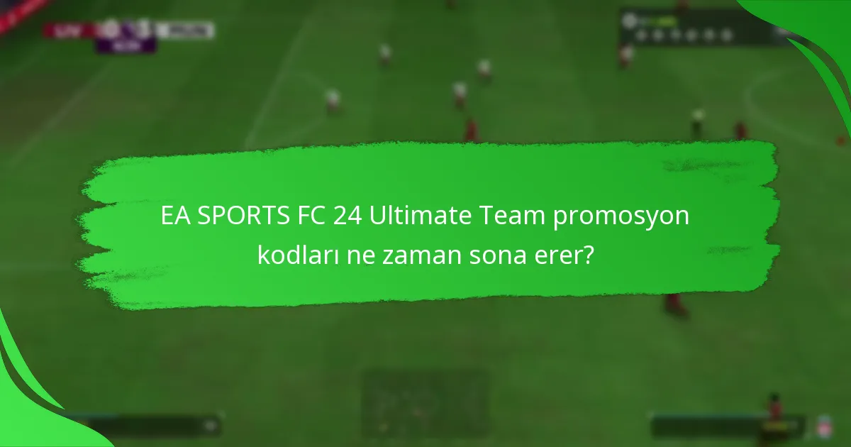 EA SPORTS FC 24 Ultimate Team’de hangi teklifler ve paketler mevcuttur?