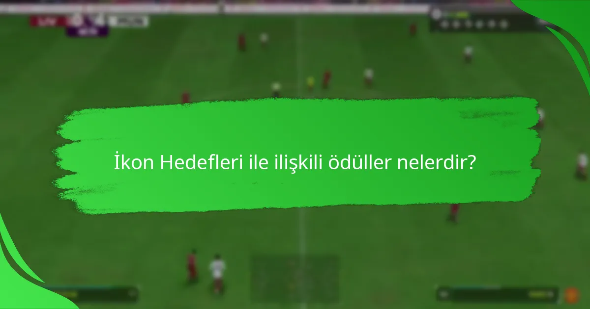 İkon Hedefleri zorluklarını etkili bir şekilde nasıl ele alabilirsiniz?